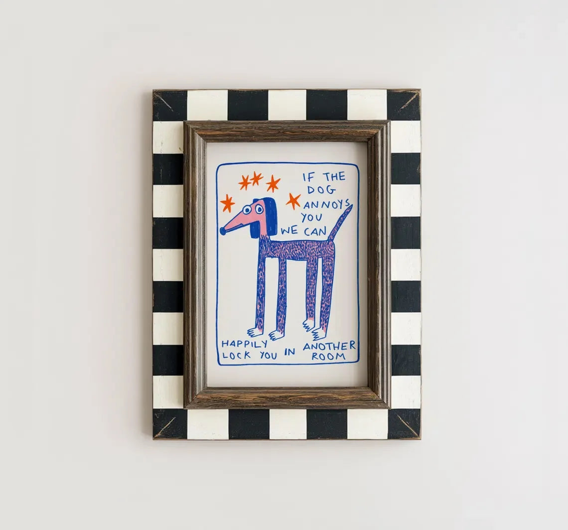 Moos & Marley “The Dog Comes First” Wall Print